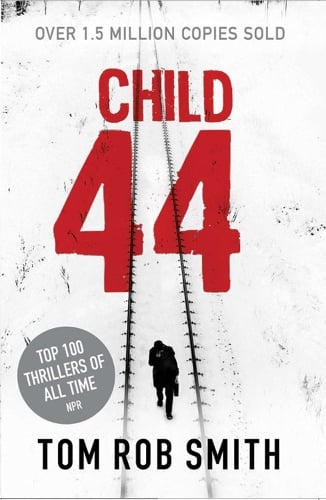 Child 44 Tom Rob Smith 9780857204080 book cover