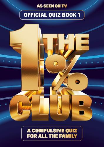 The 1% Club Book 1: The Official Quiz Book BBC Studios 9780857506412 book cover