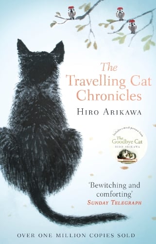 The Travelling Cat Chronicles Hiro Arikawa, Philip Gabriel 9780857524195 book cover
