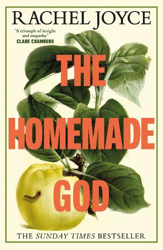 The Homemade God Rachel Joyce 9780857528193 book cover