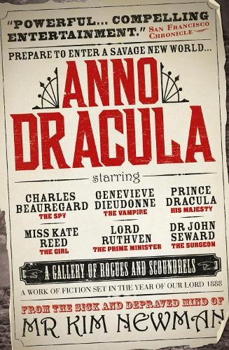 Anno Dracula - Anno Dracula Kim Newman 9780857680839 book cover