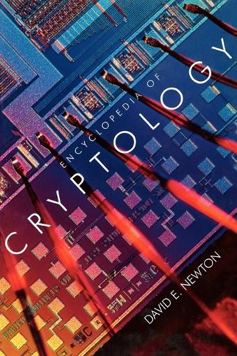 Encyclopedia of Cryptology David E. Newton 9780874367720 book cover