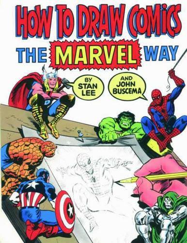 How to Draw Comics the "Marvel" Way Stan Lee, John Buscema 9780907610663 book cover