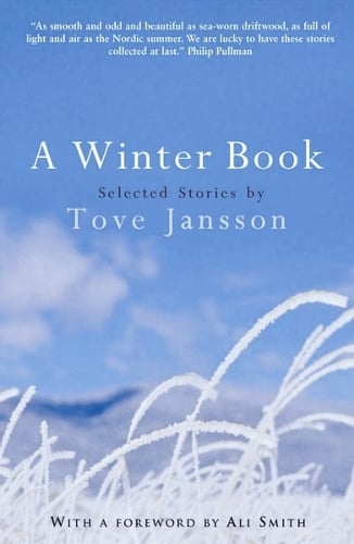 A Winter Book: Selected Stories Tove Jansson 9780954899523 book cover