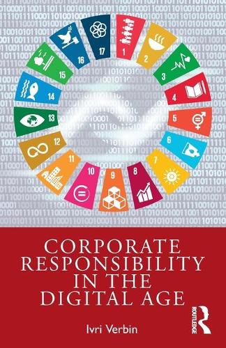Corporate Responsibility in the Digital Age Ivri Verbin 9781032191768 book cover