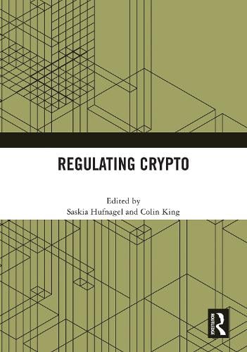 Regulating Crypto Saskia Hufnagel, Colin King 9781032941301 book cover