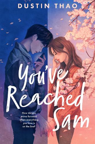 You've Reached Sam Dustin Thao 9781035006205 book cover