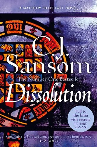 Dissolution - The Shardlake series C. J. Sansom 9781035012282 book cover