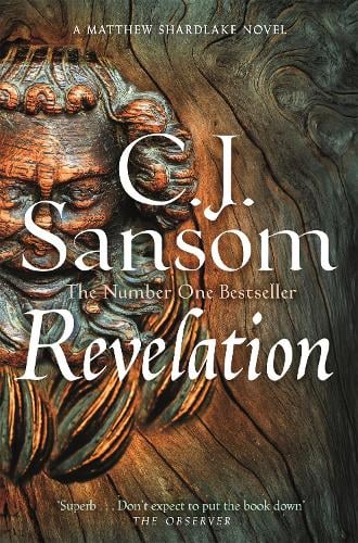 Revelation - The Shardlake series C. J. Sansom 9781035012404 book cover