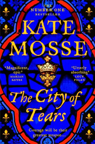 The City of Tears - The Joubert Family Chronicles Kate Mosse 9781035015177 book cover