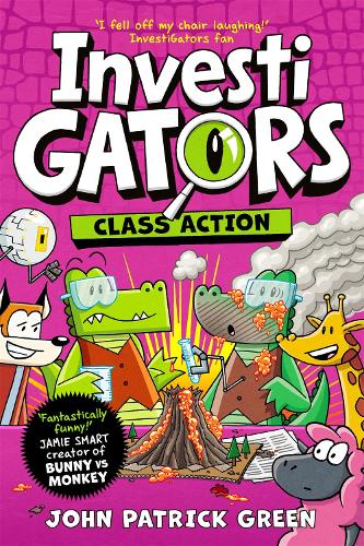 InvestiGators Class Action - InvestiGators! John Patrick Green 9781035015443 book cover