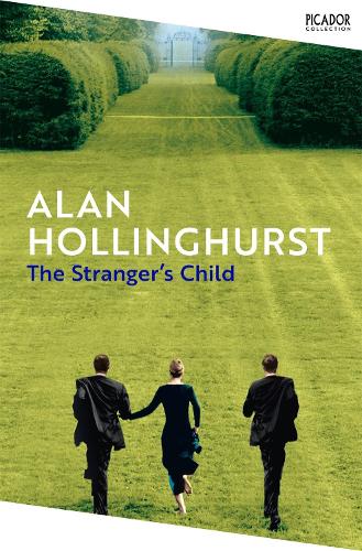 The Stranger's Child - Picador Collection Alan Hollinghurst 9781035028009 book cover