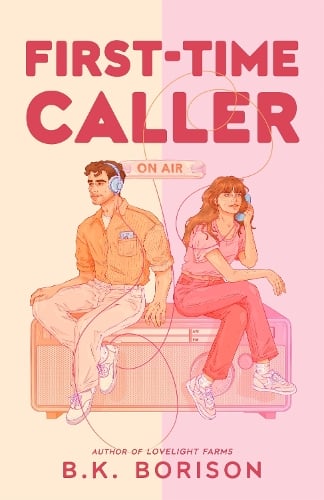 First Time Caller B.K. Borison 9781035028894 book cover