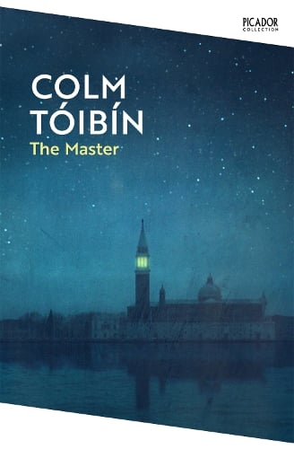 The Master - Picador Collection Colm Toibin 9781035029860 book cover