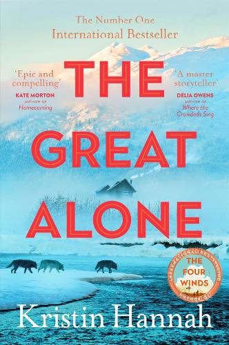 The Great Alone Kristin Hannah 9781035030972 book cover