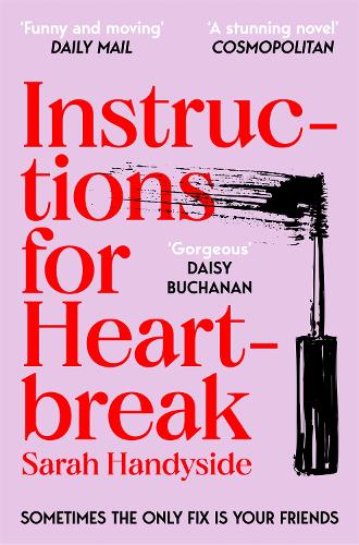Instructions for Heartbreak Sarah Handyside 9781035032792 book cover