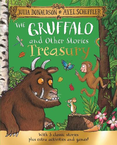 The Gruffalo and Other Stories Treasury: 3 classic stories plus extra activities and games! Julia Donaldson, Axel Scheffler 9781035035793 book cover