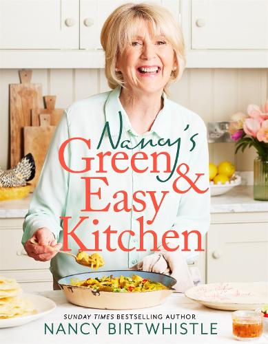 Nancy's Green and Easy Kitchen Nancy Birtwhistle 9781035044481 book cover