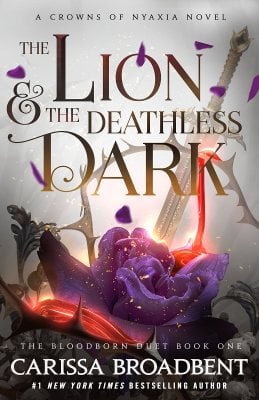 The Lion and the Deathless Dark - Crowns of Nyaxia Carissa Broadbent 9781035051670 book cover