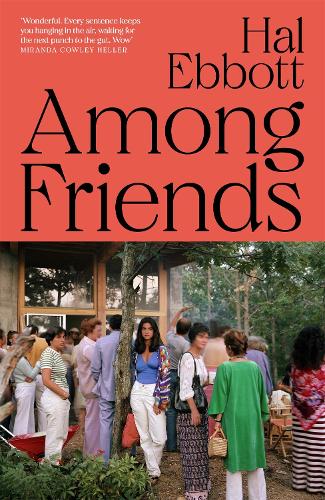 Among Friends Hal Ebbott 9781035055432 book cover