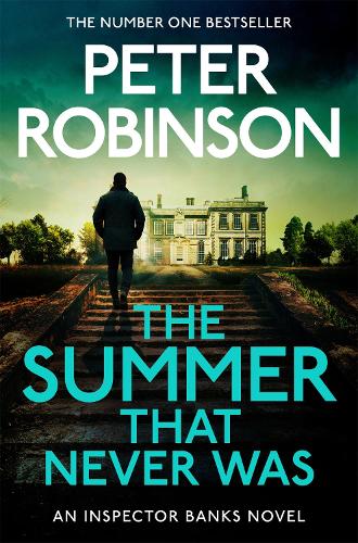 The Summer That Never Was Peter Robinson 9781035058440 book cover