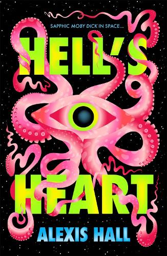 Hell's Heart Alexis Hall 9781035060504 book cover