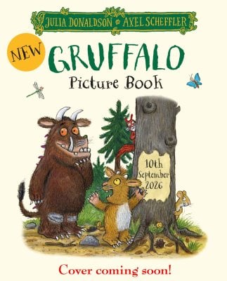 New Gruffalo Picture Book Julia Donaldson, Axel Scheffler 9781035065516 book cover