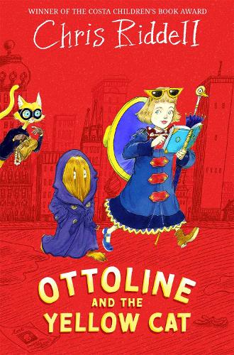 Ottoline and the Yellow Cat - Ottoline Chris Riddell 9781035067879 book cover