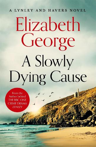 A Slowly Dying Cause - Inspector Lynley Elizabeth George 9781035074624 book cover