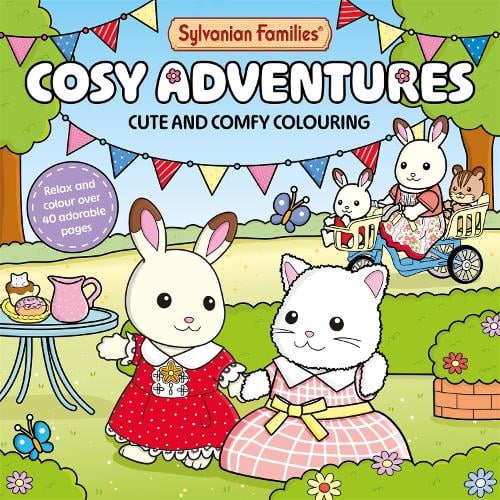 Sylvanian Families Cosy Adventures: Cute and Comfy Colouring for All Ages - Sylvanian Families Cosy Colouring Macmillan Children's Books 9781035080373 book cover