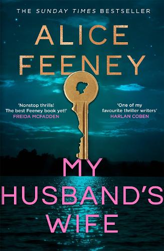 My Husband's Wife Alice Feeney 9781035083008 book cover