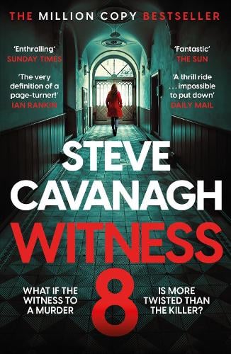 Witness 8: The new Eddie Flynn thriller from the Top Five Sunday Times bestseller - Eddie Flynn Steve Cavanagh 9781035408221 book cover