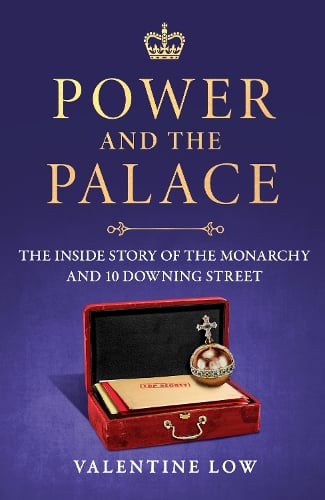 Power and the Palace Valentine Low 9781035418817 book cover