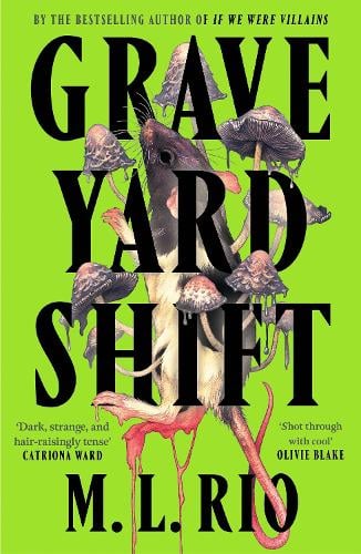 Graveyard Shift M. L. Rio 9781035421138 book cover