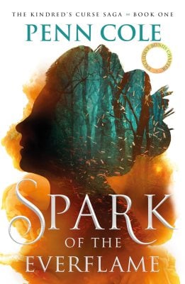 Spark of the Everflame Penn Cole 9781035428939 book cover