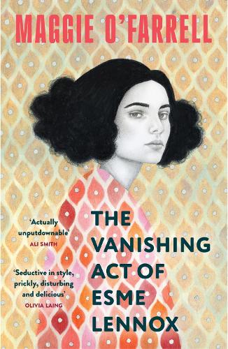 The Vanishing Act of Esme Lennox Maggie O'Farrell 9781035430055 book cover