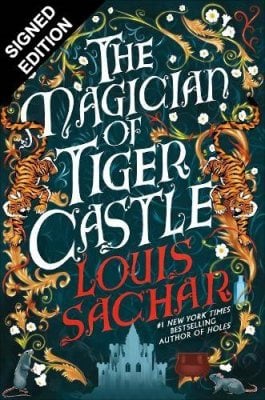 The Magician of Tiger Castle: Signed Edition Louis Sachar 9781035436460 book cover