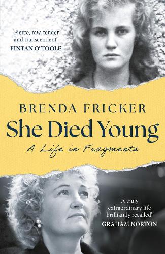 She Died Young: A Life in Fragments Brenda Fricker 9781035907465 book cover