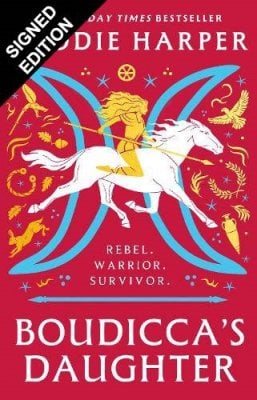 Boudicca's Daughter: Signed Exclusive Edition Elodie Harper 9781035922857 book cover