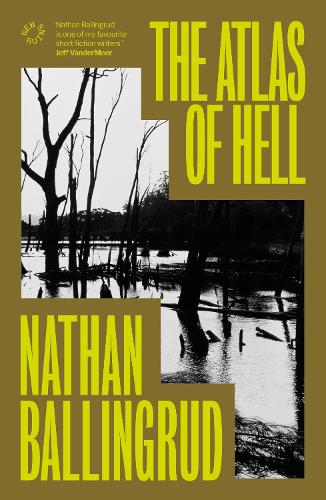 The Atlas of Hell Nathan Ballingrud 9781068349706 book cover