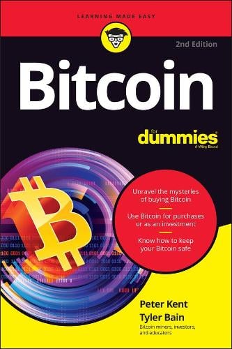Bitcoin For Dummies Peter Kent, Tyler Bain 9781119602132 book cover