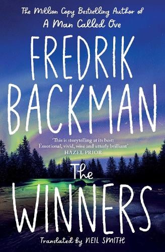 The Winners Fredrik Backman 9781398516380 book cover