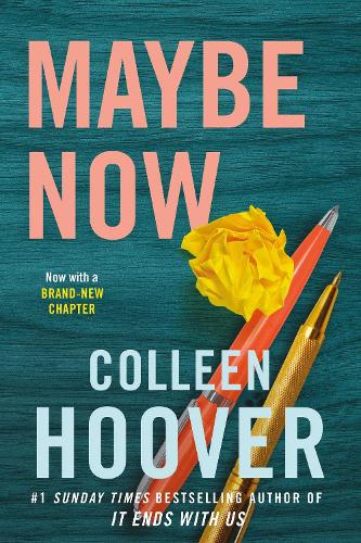 Maybe Now Colleen Hoover 9781398521124 book cover