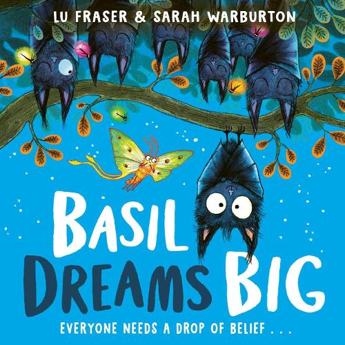 Basil Dreams Big Lu Fraser, Sarah Warburton 9781398525832 book cover