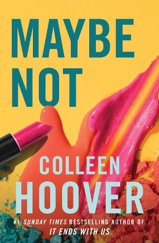 Maybe Not Colleen Hoover 9781398526235 book cover