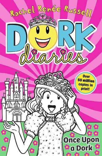 Dork Diaries: Once Upon a Dork Volume 8 - Dork Diaries Rachel Renee Russell 9781398527621 book cover
