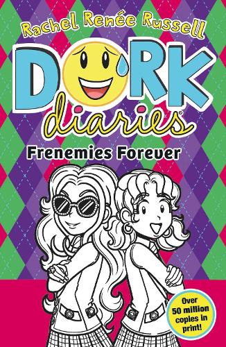 Dork Diaries: Frenemies Forever Volume 11 - Dork Diaries Rachel Renee Russell 9781398527652 book cover