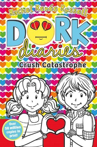 Dork Diaries: Crush Catastrophe Volume 12 - Dork Diaries Rachel Renee Russell 9781398527669 book cover
