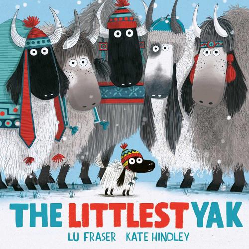 The Littlest Yak (Board book) Lu Fraser, Kate Hindley 9781398528277 book cover