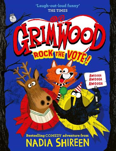 Grimwood: Rock the Vote! Volume 5 - Grimwood Nadia Shireen 9781398530072 book cover